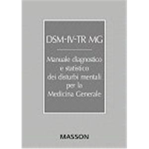 DSM-IV-TR MG (per la medicina generale)